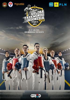Kejuaraan GELORA TAEKWONDO INDONESIA CHAMPIONSHIP 2025 GRIND ti-gstarskendal.com